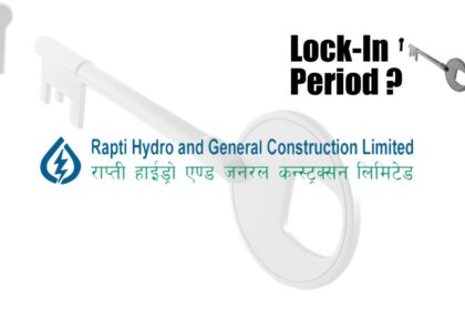 When Will Rapti Hydro and General Construction's Lock-In Period end