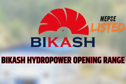 Bikash Hydropower IPO listed on NEPSE. How much will be the opening range?