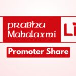 Prabhu Mahalaxmi Life promoter shares on sale: How much?