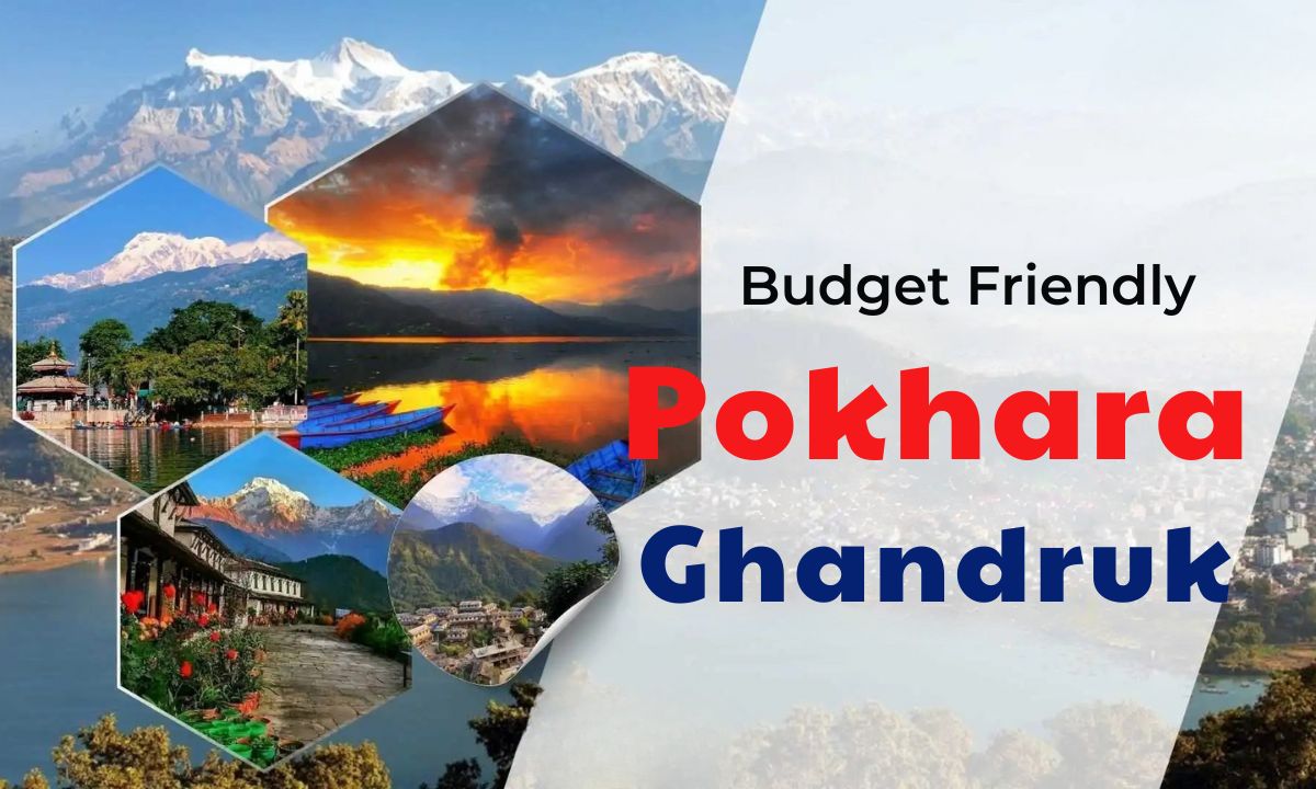 Pokhara tour cost & budget tips for visiting Ghandruk